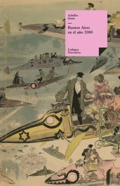 Achilles Sioen - Buenos Aires en el año 2080, E-bok. Tillgänglighet: Lägg i varukorg