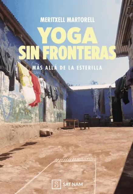 Sara Teller, Mireia Coma-Cros, Meritxell Martorell - Yoga sin fronteras, E-bok. Tillgänglighet: Lägg i varukorg