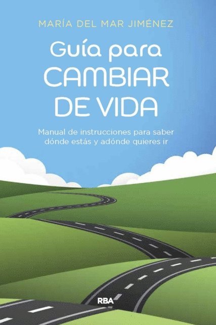 Maria del Mar Jimenez - Guía para cambiar de vida, E-bok
