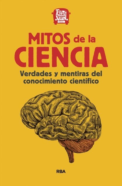Big Van Ciencia - Mitos de la ciencia, E-bok