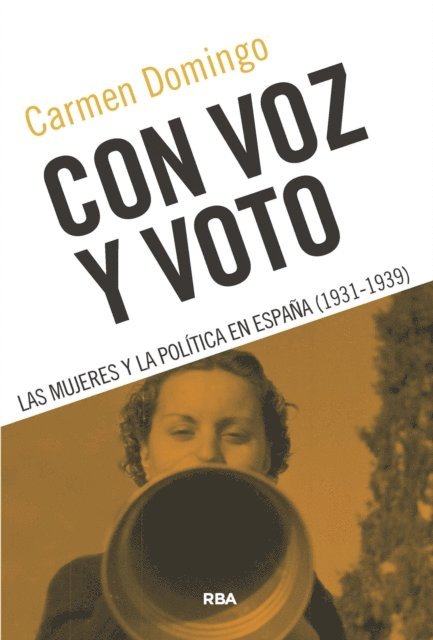 Carmen Domingo - Con voz y voto, E-bok
