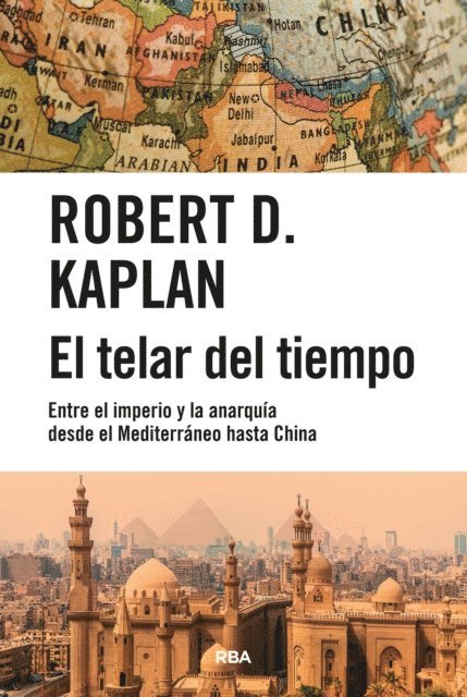 Robert D. Kaplan - El telar del tiempo, E-bok