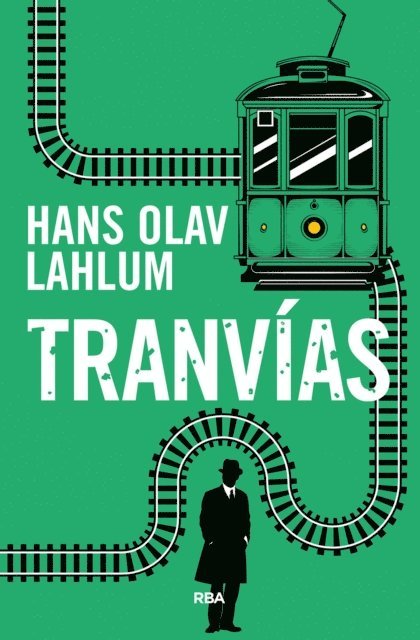 Hans Olav Lahlum - Tranvías, E-bok