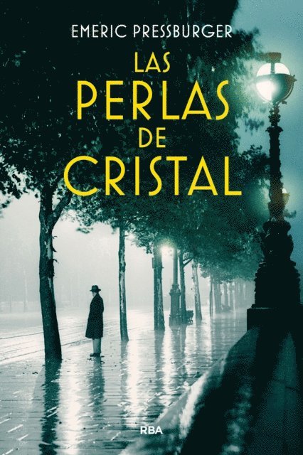 Emeric Pressburger - Las perlas de cristal, E-bok