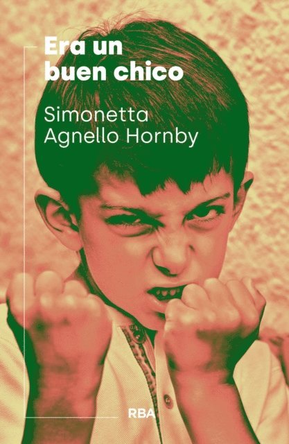 Simonetta Agnello Hornby - Era un buen chico, E-bok