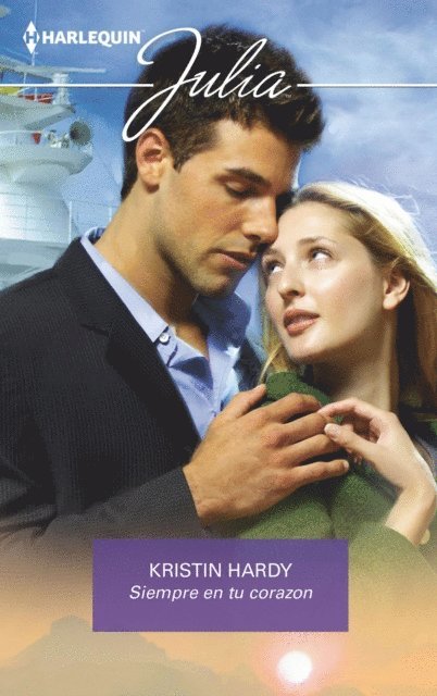 Kristin Hardy - Siempre en tu corazon, E-bok