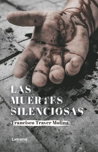 Francisco Traver Molina - Las muertes silenciosas, E-bok. Tillgänglighet: Lägg i varukorg