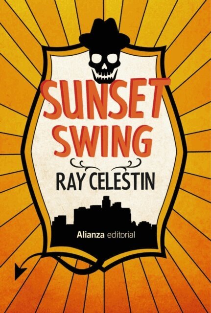 Ray Celestin - Sunset Swing, E-bok