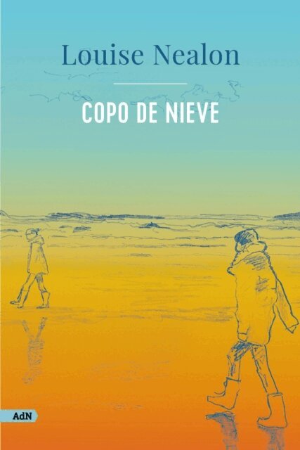 Louise Nealon - Copo de nieve (AdN), E-bok