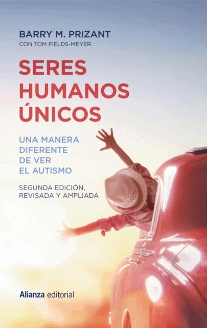 Tom Fields-Meyer, Barry M. Prizant - Seres humanos unicos, E-bok