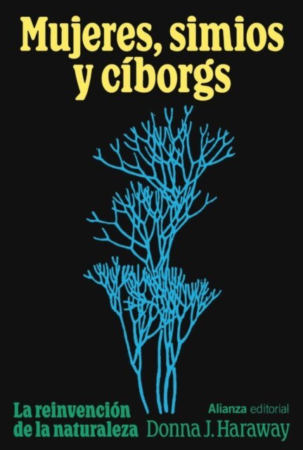 Donna Haraway - Mujeres, simios y ciborgs, E-bok