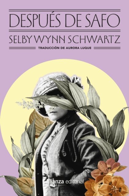 Selby Wynn Schwartz - Despues de Safo, E-bok