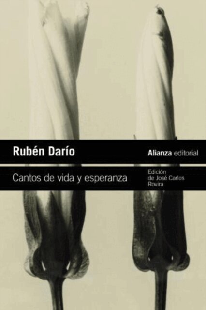 Ruben Dario - Cantos de vida y esperanza, E-bok