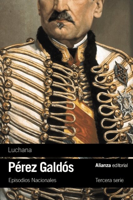 Benito Perez Galdos - Luchana, E-bok
