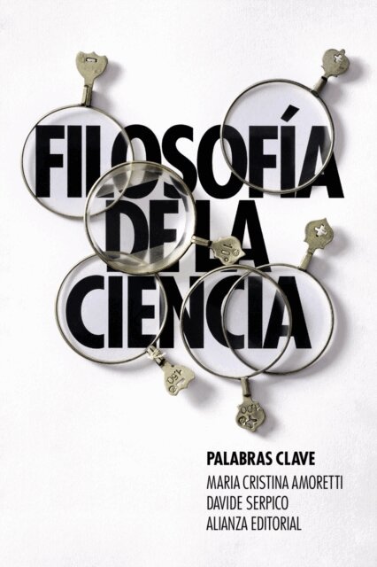 Davide Serpico, Maria Cristina Amoretti - Filosofia de la ciencia: Palabras clave, E-bok
