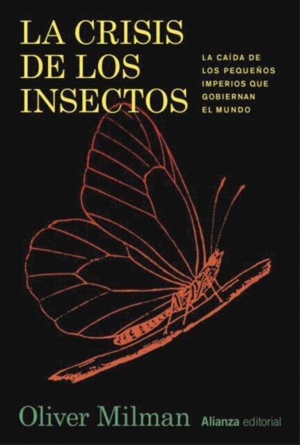 Oliver Milman - La crisis de los insectos, E-bok