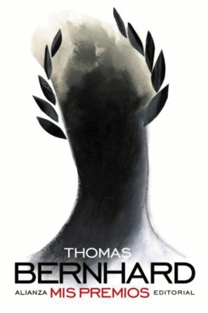 Thomas Bernhard - Mis premios, E-bok