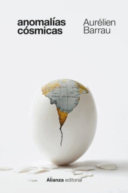 Aurelien Barrau - Anomalias cosmicas, E-bok