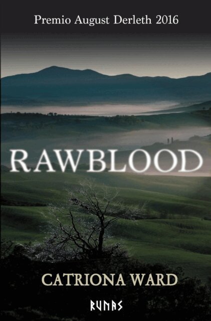 Catriona Ward - Rawblood, E-bok