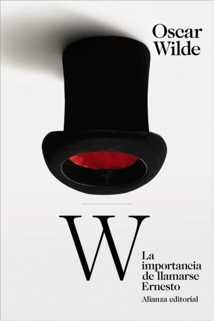 Oscar Wilde - La importancia de llamarse Ernesto, E-bok