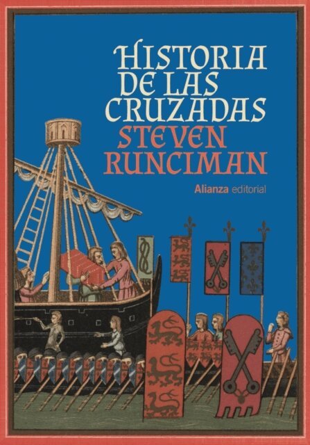Steven Runciman - Historia de las cruzadas, E-bok