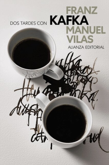 Manuel Vilas - Dos tardes con Franz Kafka, E-bok