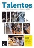Talentos - Clases de espaol profesional A1-B1 - Edicin hbrida + MP3 descargable