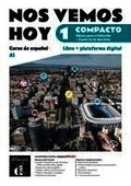 Nos vemos hoy 1 Compacto Ed. hibrida estudiantes + cuaderno de ejercicios