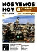 Nos vemos hoy 4 Compacto Ed. h�brida estudiantes + cuaderno de ejercicios