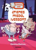 �Tienes Miedo, Iverson? / Are You Afraid, Iverson?: Volume 11