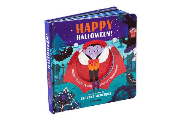 Harriet Stone - Happy Halloween!: Observa Estas Escalofriantes Criaturas Transformarse / Watch These Chilling Creatures Transform, Inbunden