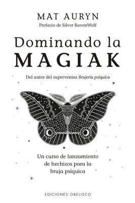 Mat Auryn - Dominando La Magiak, Häftad