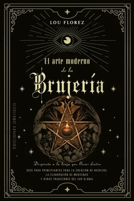Lou Florez - El arte moderno de la brujería, E-bok. Tillgänglighet: Lägg i varukorg
