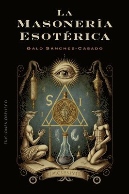 Galo Sanchez - Masoneria Esoterica, Häftad