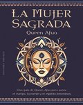 La Mujer Sagrada