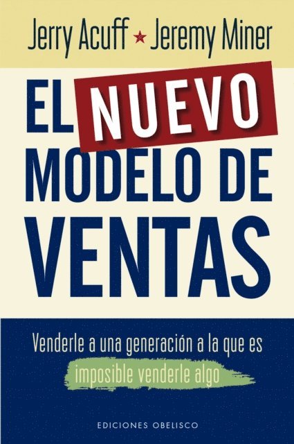 Jeremy Miner, Jerry Acuff - El nuevo modelo de ventas, E-bok