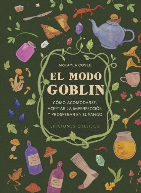 McKayla Coyle - El modo goblin, E-bok