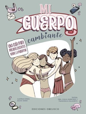 Giulia Marchesi - Mi Cuerpo Cambiante, Inbunden