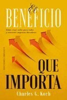 Charles G. Koch - Beneficio Que Importa, El, Häftad. Tillgänglighet: Lägg i varukorg