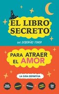 libro secreto que deber�as tener para atraer el amor