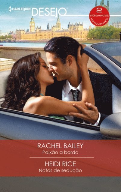 Heidi Rice, Rachel Bailey - Paixão a bordo - Notas de sedução, E-bok