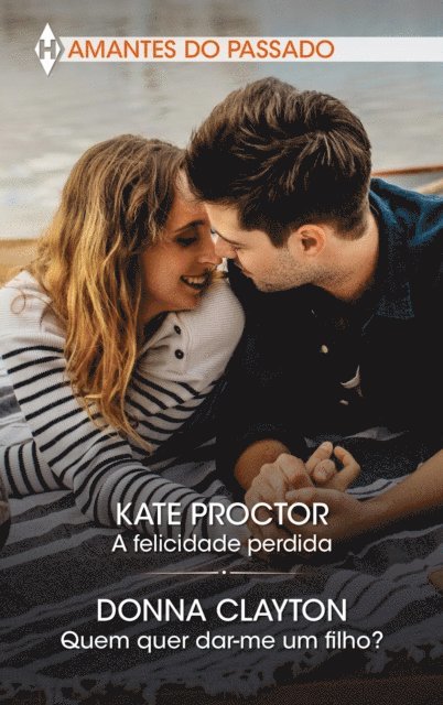 Donna Clayton, Kate Proctor - A felicidade perdida - Quem quer dar-me um filho?, E-bok