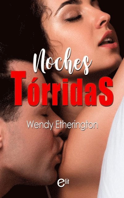 Wendy Etherington - Noches tórridas, E-bok