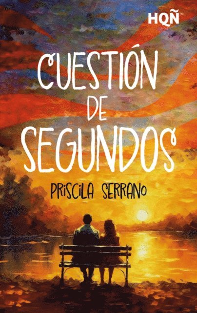 Priscila Serrano - Cuestión de segundos, E-bok