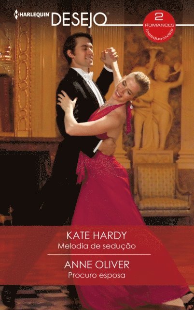 Anne Oliver, Kate Hardy - Melodia de sedução - Procuro esposa, E-bok