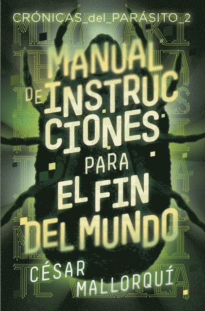 Cesar Mallorqui - Manual de instrucciones para el fin del mundo, E-bok