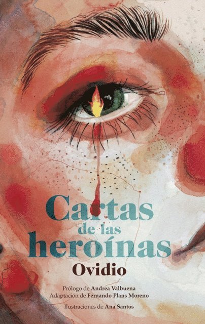 Andrea Valbuena, Fernando Plans Moreno, Publio Ovidio Nason - Cartas de las heroínas, E-bok