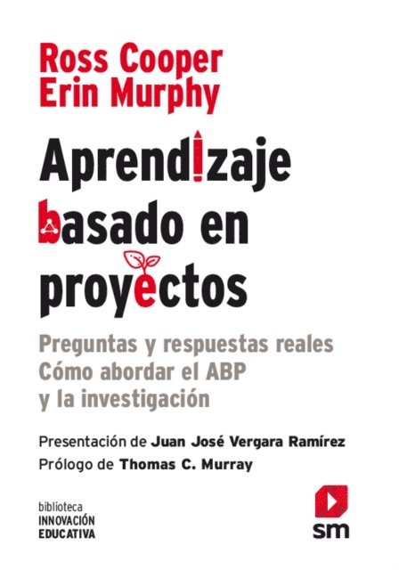 Erin Murphy, Ross Cooper - Aprendizaje basado en proyectos, E-bok