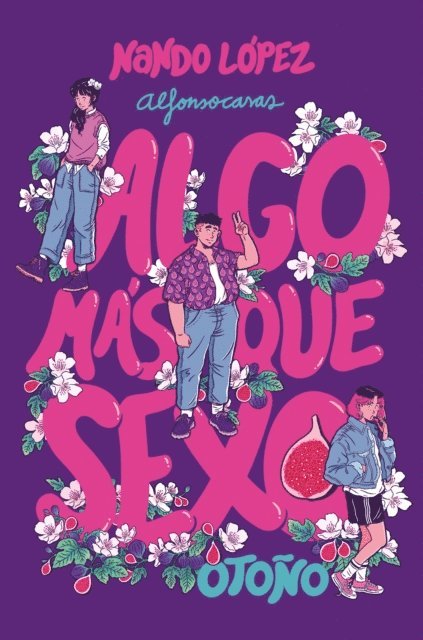 Nando Lopez - Algo más que sexo: Otoño, E-bok
