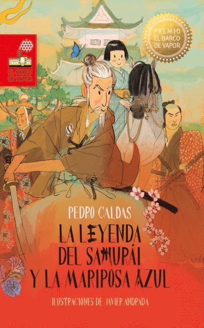 Pedro Caldas Hidalgo - La leyenda del samurái y la mariposa azul, E-bok